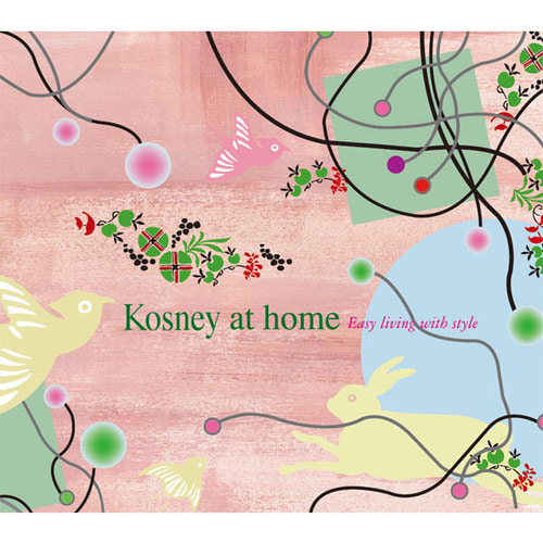 [중고] V.A. / Kosney At Home: Easy Living With Style (Digipack)