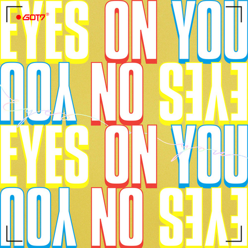 [포스터] 갓세븐 (GOT7) / 미니앨범 Eyes On You (Look, 너 하나만/랜덤커버+룩북/미개봉)