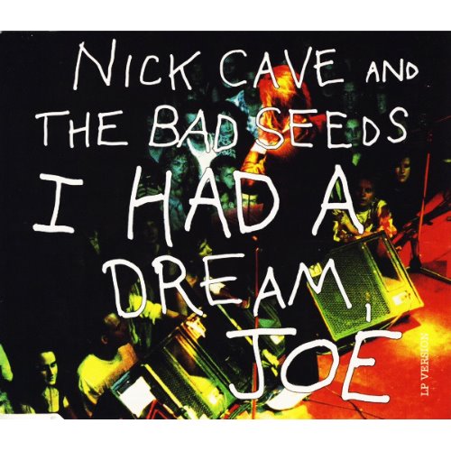 [중고] Nick Cave &amp; The Bad Seeds / I Had a Dream, Joe (Digipak CD/수입)