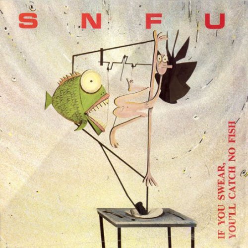 [중고] Snfu / If You Swear You&#039;ll Catch Fish (수입CD)