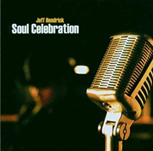 [중고] jeff hendrick / Soul Celebration (수입CD)