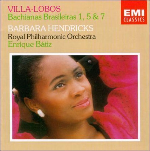 [중고CD] Villa-Lobos : Bachianas Brasileiras Nos.5, 1 &amp; 7 : HendricksㆍBatiz 빌라-로보스 : 브라질 풍의 바흐 1ㆍ5ㆍ7번 (수입/7474332)