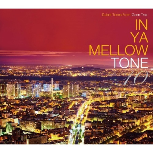 V.A. / In Ya Mellow Tone 10 (Digipak/일본반/미개봉)