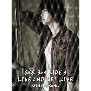 [중고CD] 신혜성 / 3집 Side 1 &#039; Live And Let Live&#039; (Digipack)
