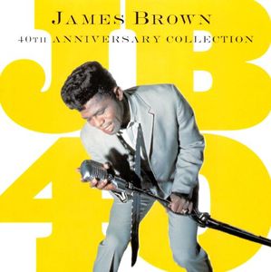 James Brown / 40Th Anniversary Collection (2CD Digitally Remasterred/수입/미개봉)