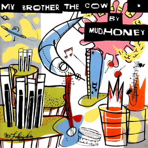 [중고] Mudhoney / My Brother The Cow (수입)