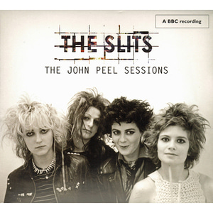 [개봉] Slits / The John Peel Sessions (Digipak/수입)
