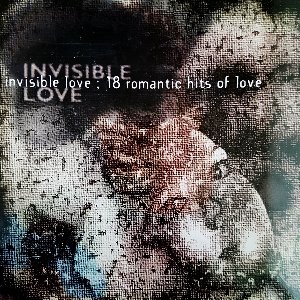 [중고CD] V.A. / INVISIBLE LOVE : 18 Romantic Hits of Love
