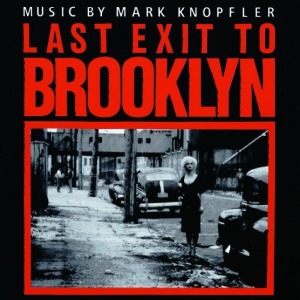 [중고CD] O.S.T. / Last Exit To Brooklyn - 브룩클린으로 가는 마지막 비상구 (Music By Mark Knopfler)
