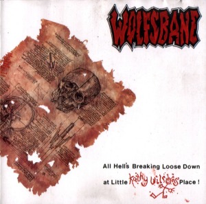 [중고CD] Wolfsbane / All Hell&#039;s Breaking Loose Down at Little Kathy Wilson&#039;s Place (수입)