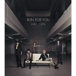Kat-Tun (캇툰) / Run For You (Single Type-B/일본반/미개봉)