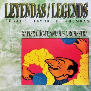 [중고CD] Xavier Cugat and His Orchestra / Leyendas, Legends (Cugat&#039;s Favorite Rhumbas/수입)