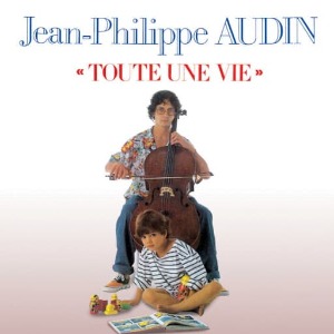 [중고CD] Jean Philippe Audin / Toute Une Vie
