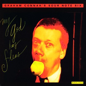 [중고CD] Graham Connah&#039;s Sour Note Six / My God Has Fleas (Digipak/수입)