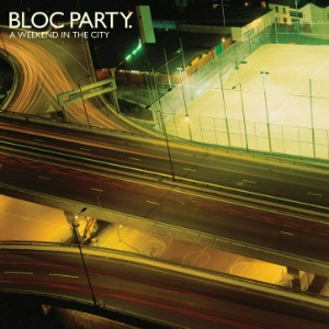 Bloc Party / A Weekend In The City (미개봉CD)