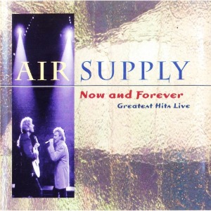 [중고CD] Air Supply / Now And Forever Greatest Hits Live