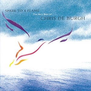 [중고CD] Chris De Burgh / Spark To A Flame - The Very Best Of Chris De Burgh (수입)