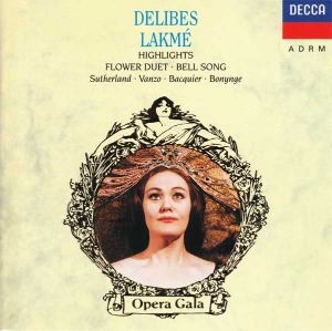 [중고CD] Delibes / Sutherland • Vanzo • Bacquier • Bonynge – Lakmé - Highlights (Flower Duet • Bell Song/수입/4363052)