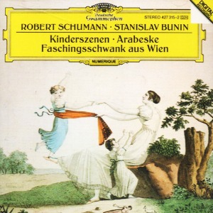 [중고CD] Robert Schumann – Stanislav Bunin – Kinderszenen • Arabeske • Faschingsschwank Aus Wien (수입/4273152)