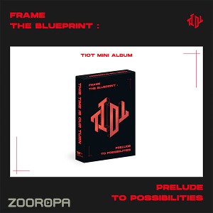 [PLVE] 티아이오티 TIOT Frame the Blueprint Prelude to Possibilities